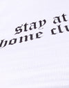 Weißer "Stay At Home Club"