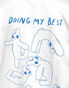 Weiß mit Doing My Best Grafik