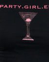 Black Party Girl Ära