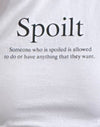 Weiß mit Spoilt-Slogan